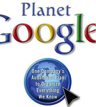 《Planet Google》改變我們生活的企業…